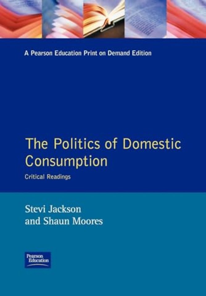 Politics of Domestic Consumption