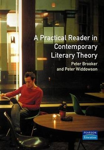 Practical Reader in Contemporary Literary Theory
