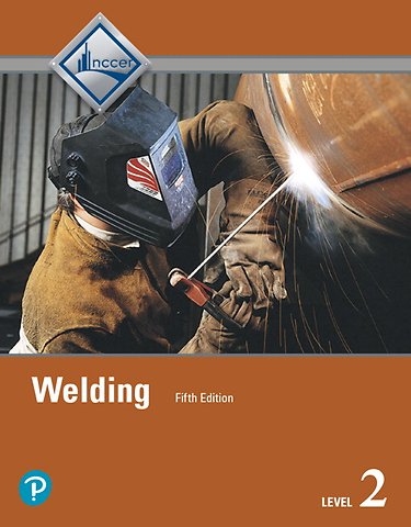 Welding, Level 2 -- NCCERConnect with Pearson eText