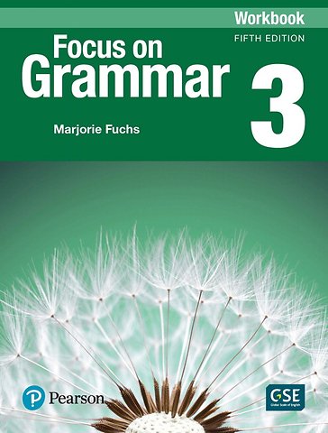 Focus on Grammar - (AE) - 5th Edition (2017) - Workbook - Level 3