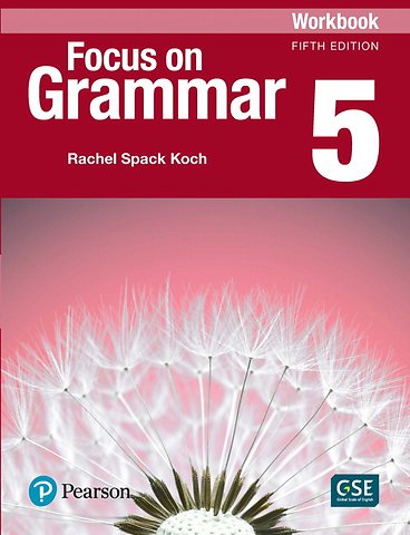 Focus on Grammar - (AE) - 5th Edition (2017) - Workbook - Level 5