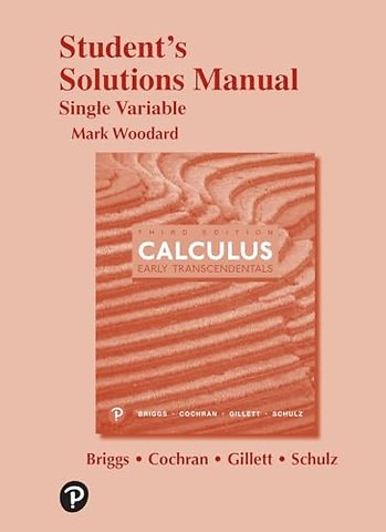 Student Solutions Manual for Single Variable Calculus