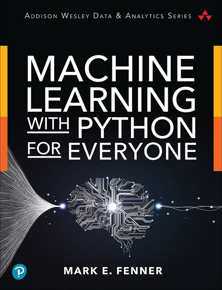 Machine Learning with Python for Everyone