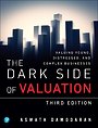 Dark Side of Valuation Dark Side of Valuation