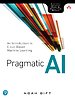 Pragmatic AI Pragmatic AI