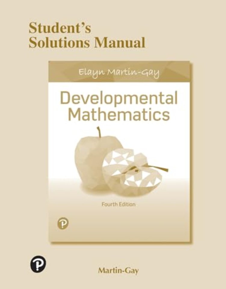 Student Solutions Manual for Developmental Mathematics