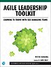 Agile Leadership Toolkit Agile Leadership Toolkit