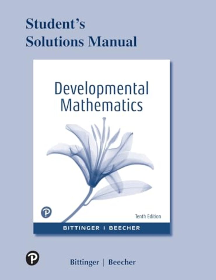 Student Solutions Manual for Developmental Mathematics