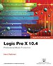 Logic Pro X 10.4 - Apple Pro Training Series Logic Pro X 10.4 - Apple Pro Training Series