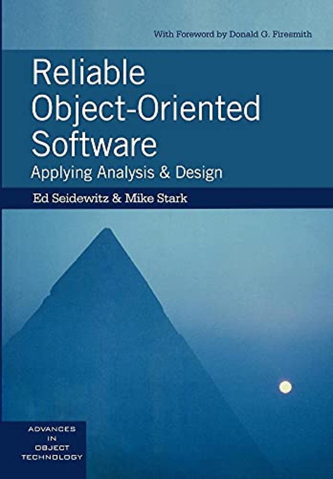 Reliable Object-Oriented Software