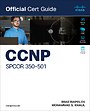 CCNP SPCOR 350-501 Official Cert Guide