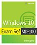 Exam Ref MD-100 - Windows 10