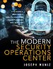Modern Security Operations Center Modern Security Operations Center