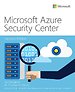 Microsoft Azure Security Center Microsoft Azure Security Center