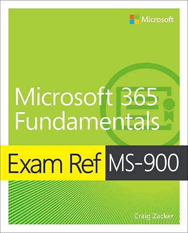 Exam Ref MS-900 Microsoft 365 Fundamentals door Craig Sns-Brigh10