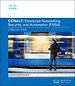 Enterprise Networking, Security, and Automation Companion Guide (CCNAv7) Enterprise Networking, Security, and Automation Companion Guide (CCNAv7)