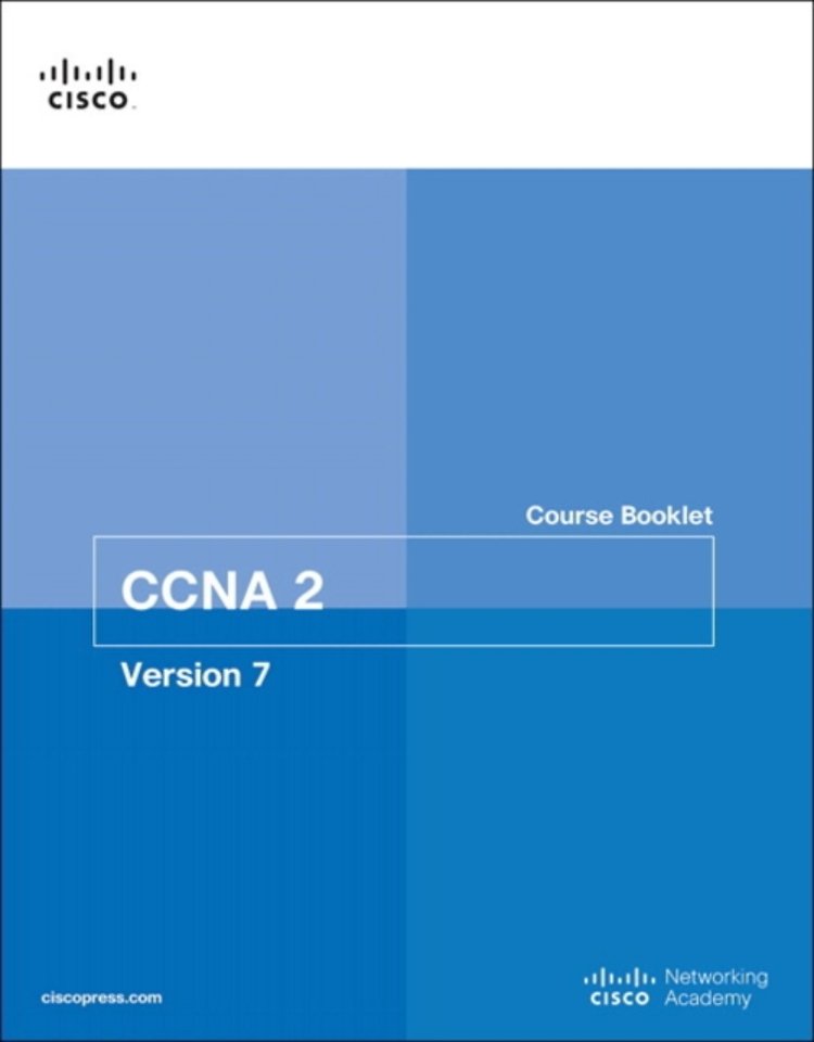 CCNA 2 version 7 - Course Booklet