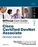 DevNet Associate DEVASC 200-901 Official Certification Guide DevNet Associate DEVASC 200-901 Official Certification Guide