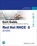 Red Hat RHCE 8 (EX294) Cert Guide Red Hat RHCE 8 (EX294) Cert Guide