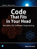 Code That Fits in Your Head Code That Fits in Your Head