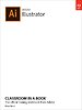 Adobe Illustrator Classroom in a Book (2022 release) Adobe Illustrator Classroom in a Book (2022 release)