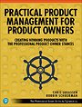 Practical Product Management for Product Owners