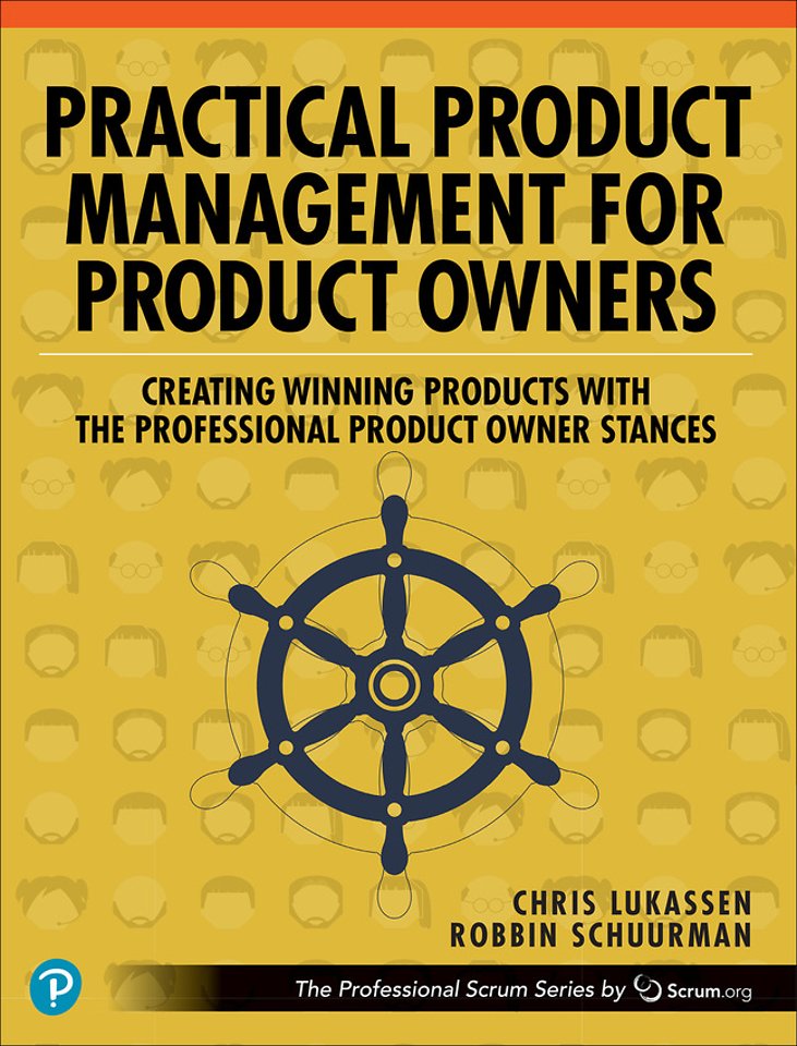 Practical Product Management for Product Owners