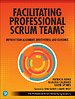 Facilitating Professional Scrum Teams Facilitating Professional Scrum Teams