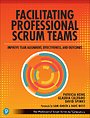 Facilitating Professional Scrum Teams