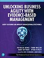 Unlocking Business Agility with Evidence-Based Management