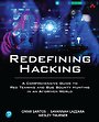 Redefining Hacking Redefining Hacking