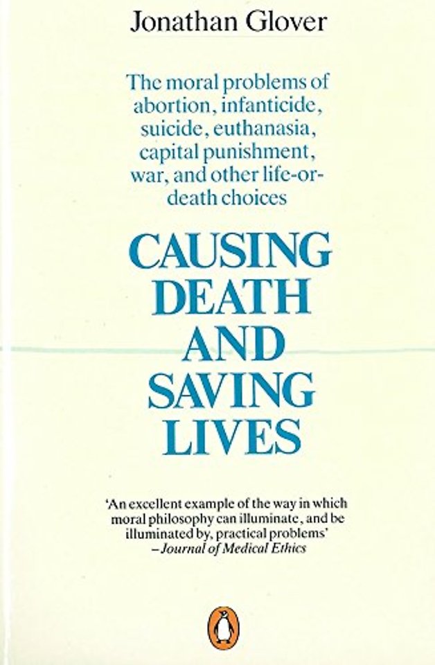 Causing Death and Saving Lives