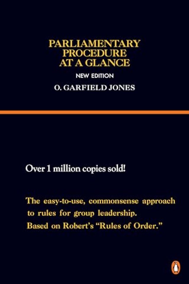 Parliamentary Procedure at a Glance