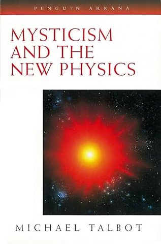 Mysticism and the New Physics