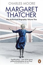 Margaret Thatcher : The Authorized Biography, Volume Two