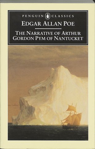 The Narrative of Arthur Gordon Pym of Nantucket