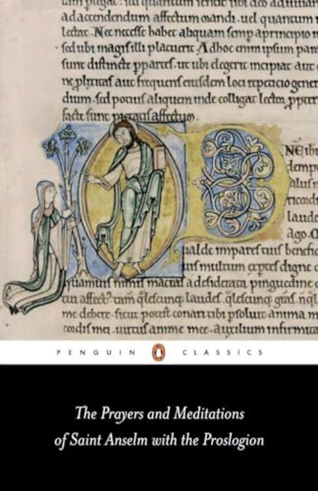 The Prayers and Meditations of St. Anselm with the Proslogion