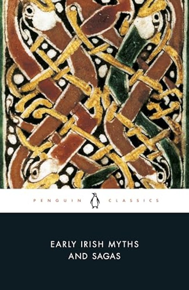 Early Irish Myths and Sagas