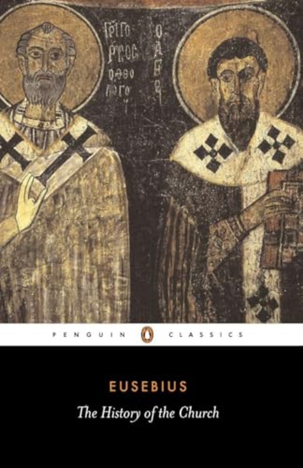 The History of the Church from Christ to Constantine