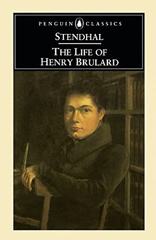The Life of Henry Brulard