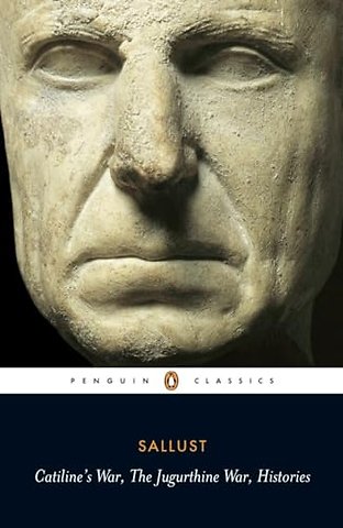 Catiline's War, The Jugurthine War, Histories
