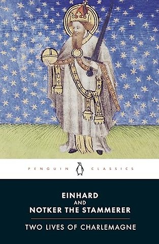 Two Lives of Charlemagne