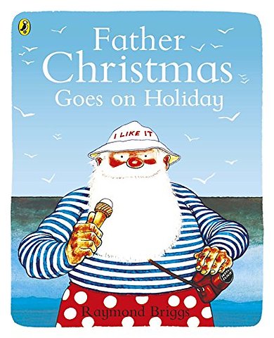 Father Christmas Goes on Holiday