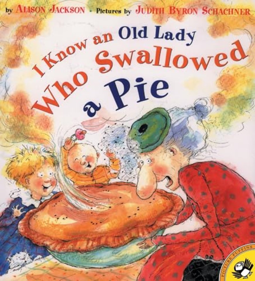 I Know an Old Lady Who Swallowed a Pie
