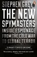 The New Spymasters The New Spymasters