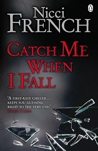 Catch Me When I Fall