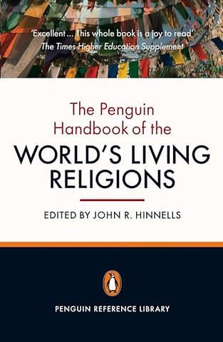 The Penguin Handbook of the World's Living Religions