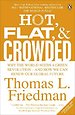 Hot, Flat, & Crowded Hot, Flat, & Crowded
