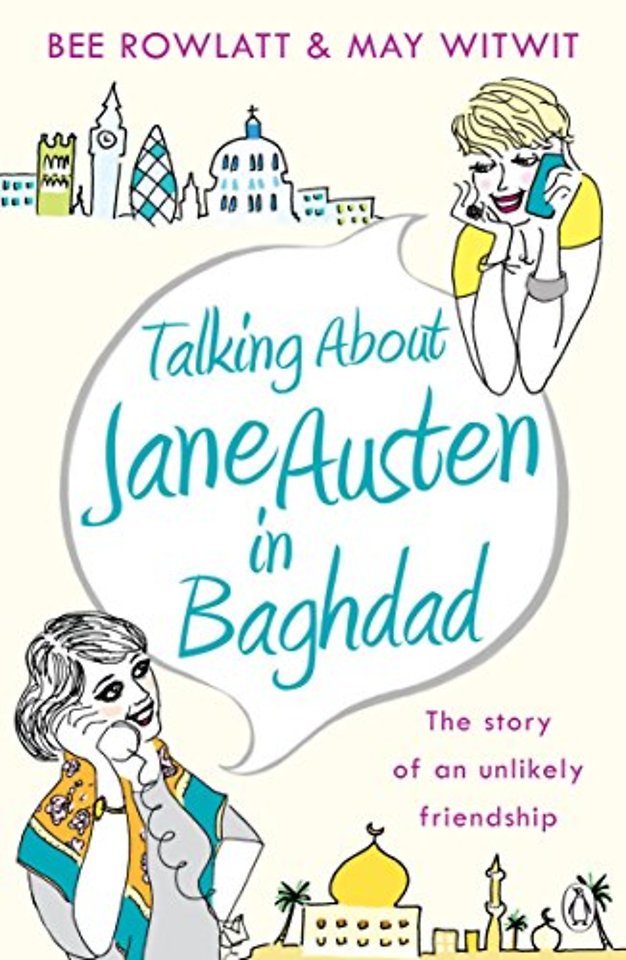 Talking About Jane Austen in Baghdad