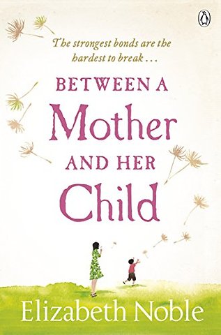 Between a Mother and her Child